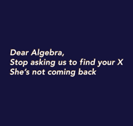 Dear Algebra