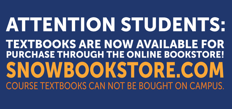 Attention students: Textbooks are now only available for purchase through the online bookstore! Course textbooks cannot be bought on campus!
